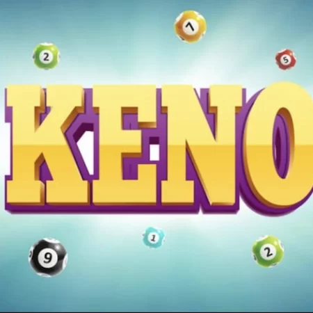 Tìm hiểu cách chơi Keno hiệu quả để kiếm thưởng khủng